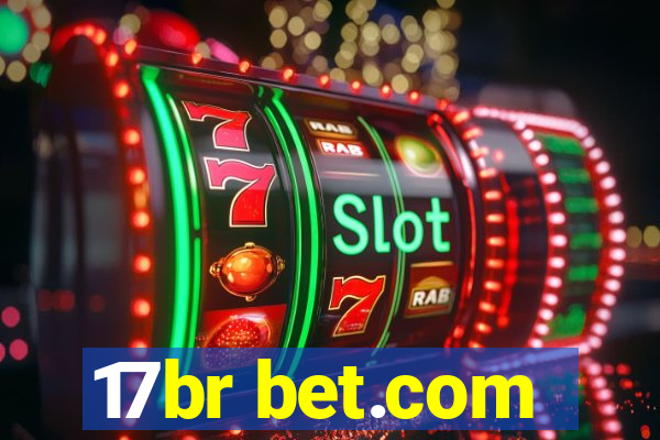 17br bet.com